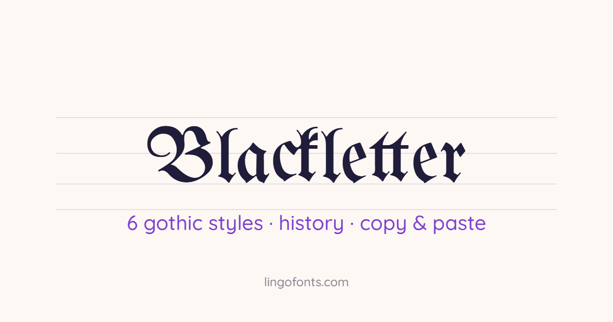 Blackletter font guide: the word Blackletter written in a Fraktur style gothic font