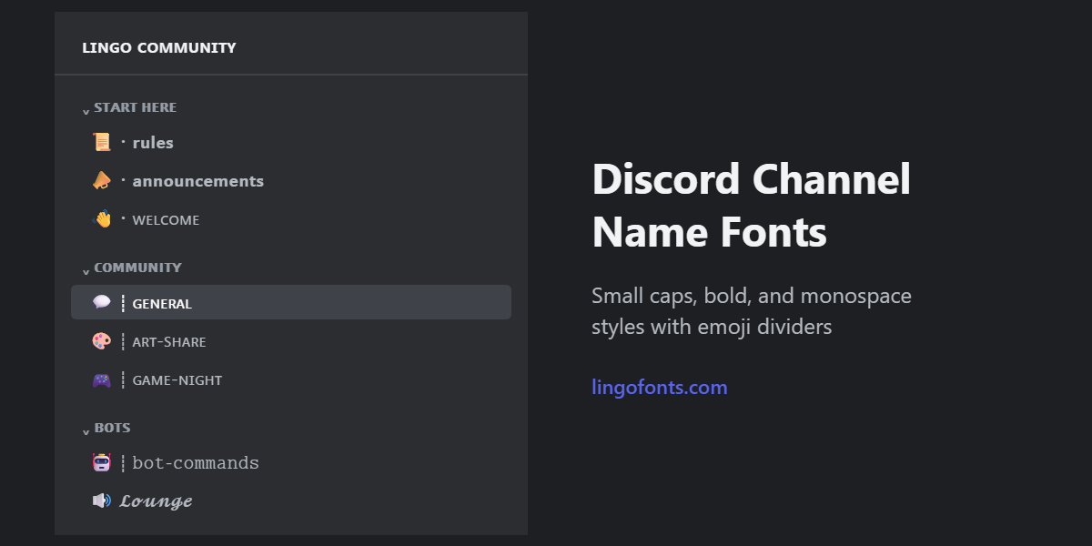 Discord channel name fonts example: server channel list styled with bold, small caps, and monospace Unicode text